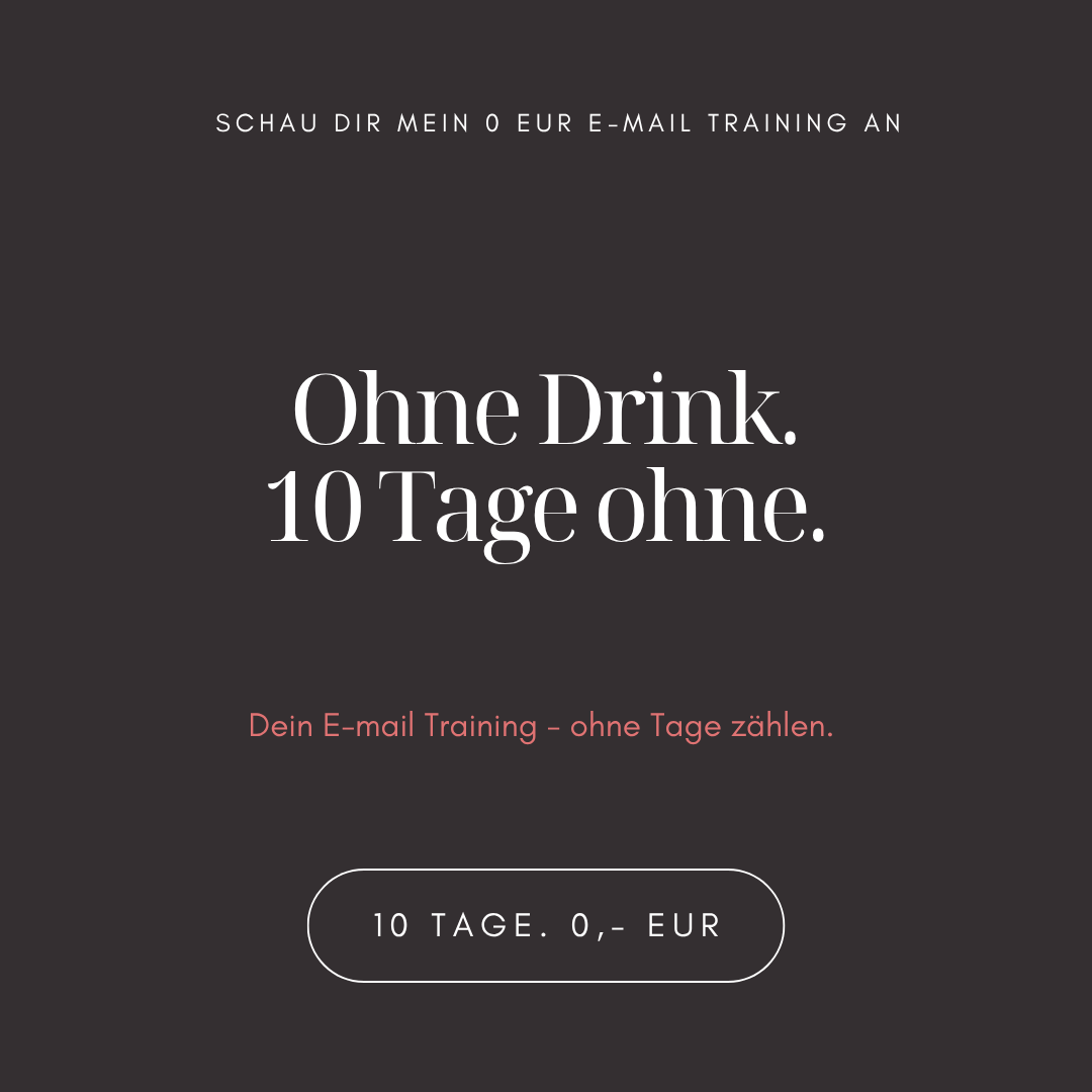 10 Tage ohne Alkohol